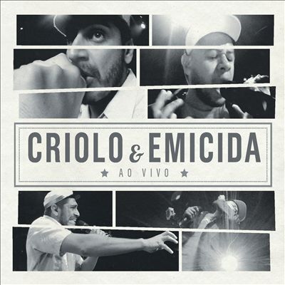 Criolo e Emicida ao Vivo (2013)